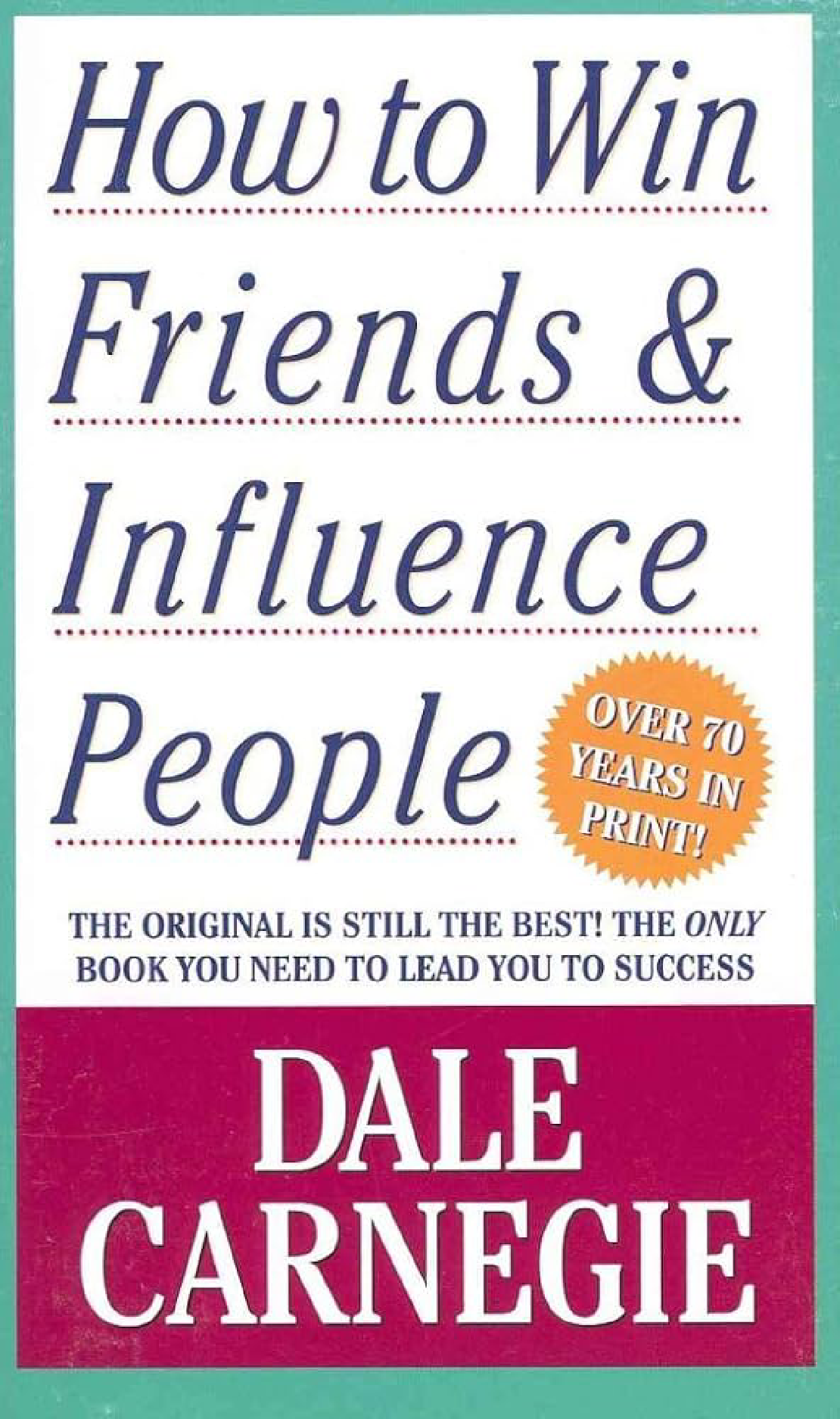 How to Influence People and Win Friends Book Summary